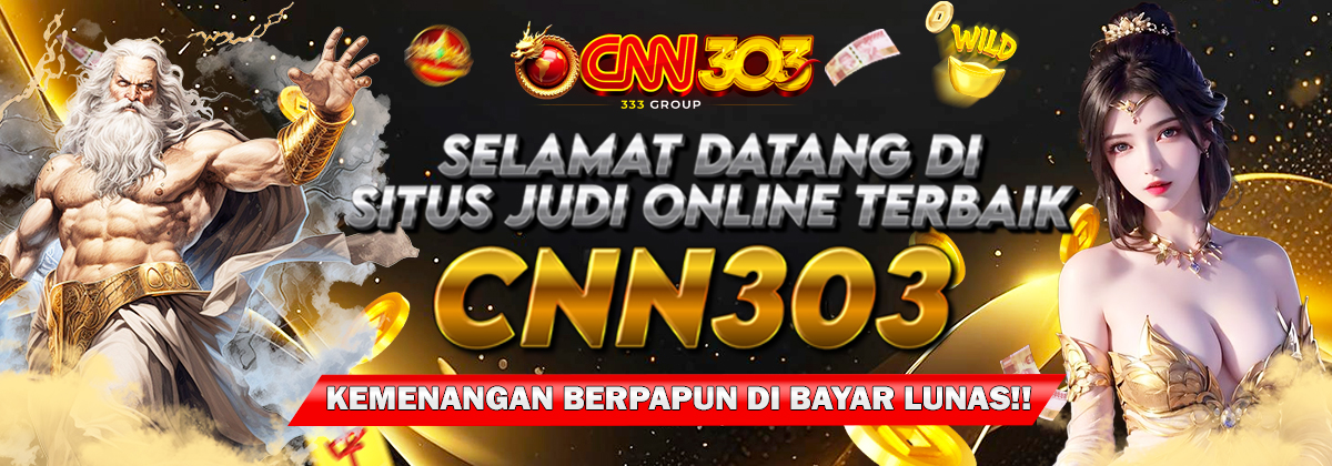 SELAMAT DATANG DI CNN303